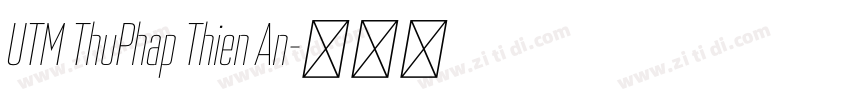 UTM ThuPhap Thien An字体转换